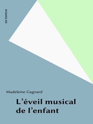 cover image of L'éveil musical de l'enfant